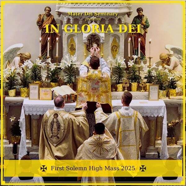 Cover art for In Gloria Dei: First Solemn High Mass 2025